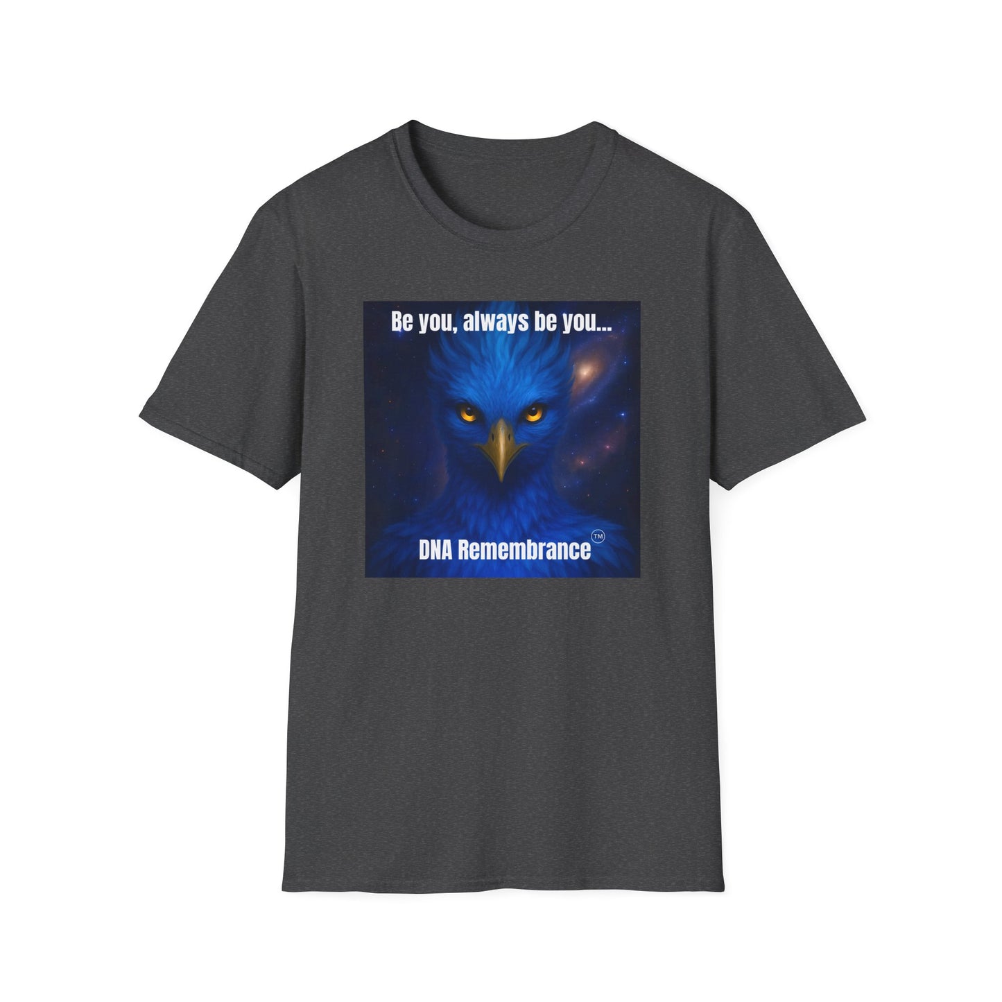 Blue Avian Always Be You | Starfire Energy Unisex T-Shirt - 100% Cotton