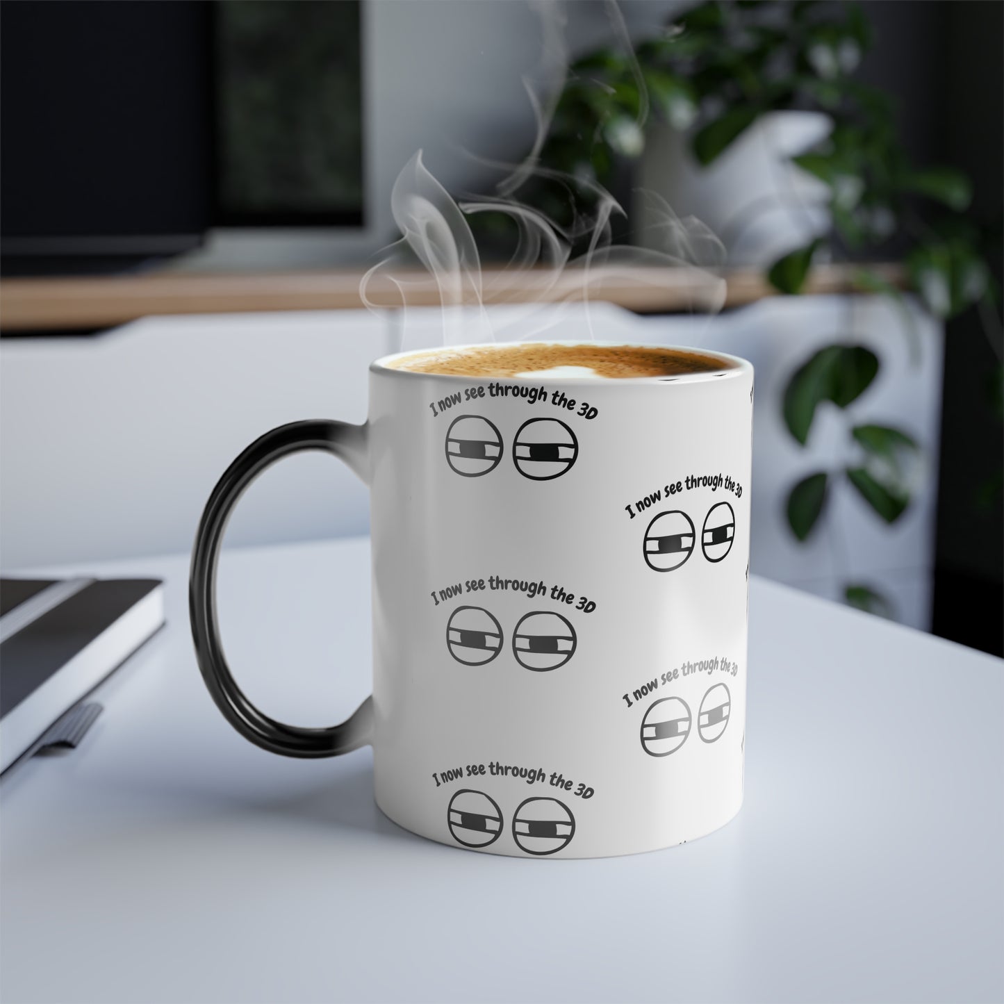 I See Through 3D (Black Print) Sarcastic and Funny Color-Changing Mug