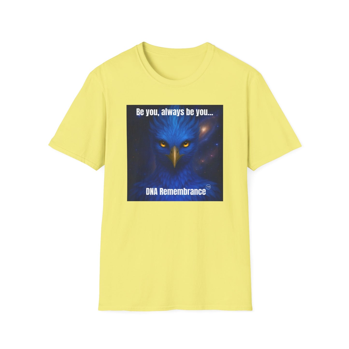 Blue Avian Always Be You | Starfire Energy Unisex T-Shirt - 100% Cotton