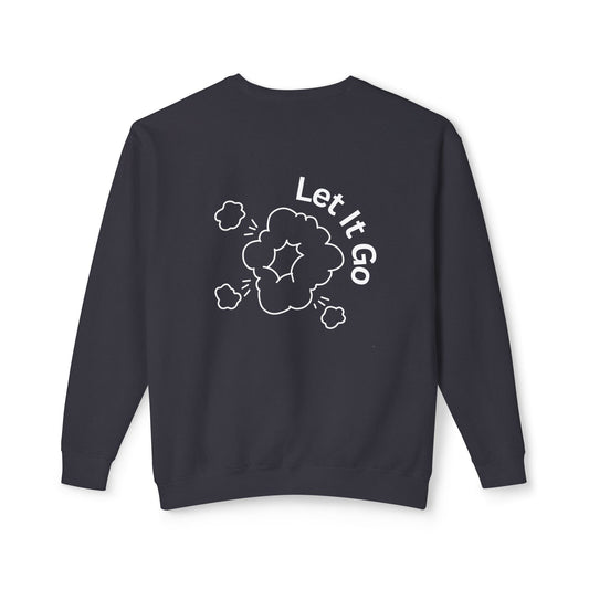 When Down, Don't Lightweight Unisex Sweatshirt - 100% Cotton