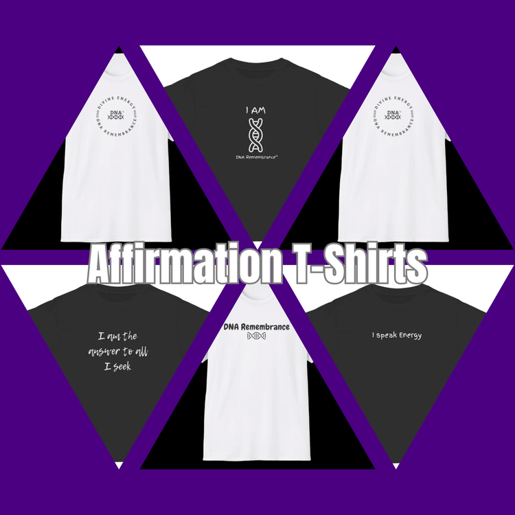Affirmation Graphic T-Shirts | Spiritual Positive Energy