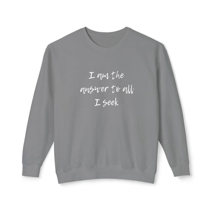 I Am the Answer Lightweight Unisex Sweatshirt - 100% Cotton