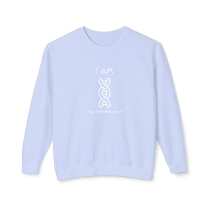 I Am DNA Remembrance | Lightweight Unisex Sweatshirt (100% Cotton)