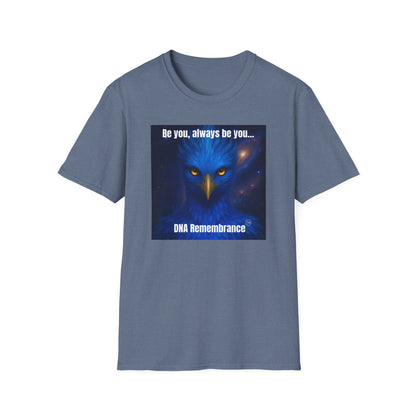 Blue Avian Always Be You | Starfire Energy Unisex T-Shirt - 100% Cotton