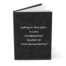 Calling In the One: Black Hardcover Manifestation Journal