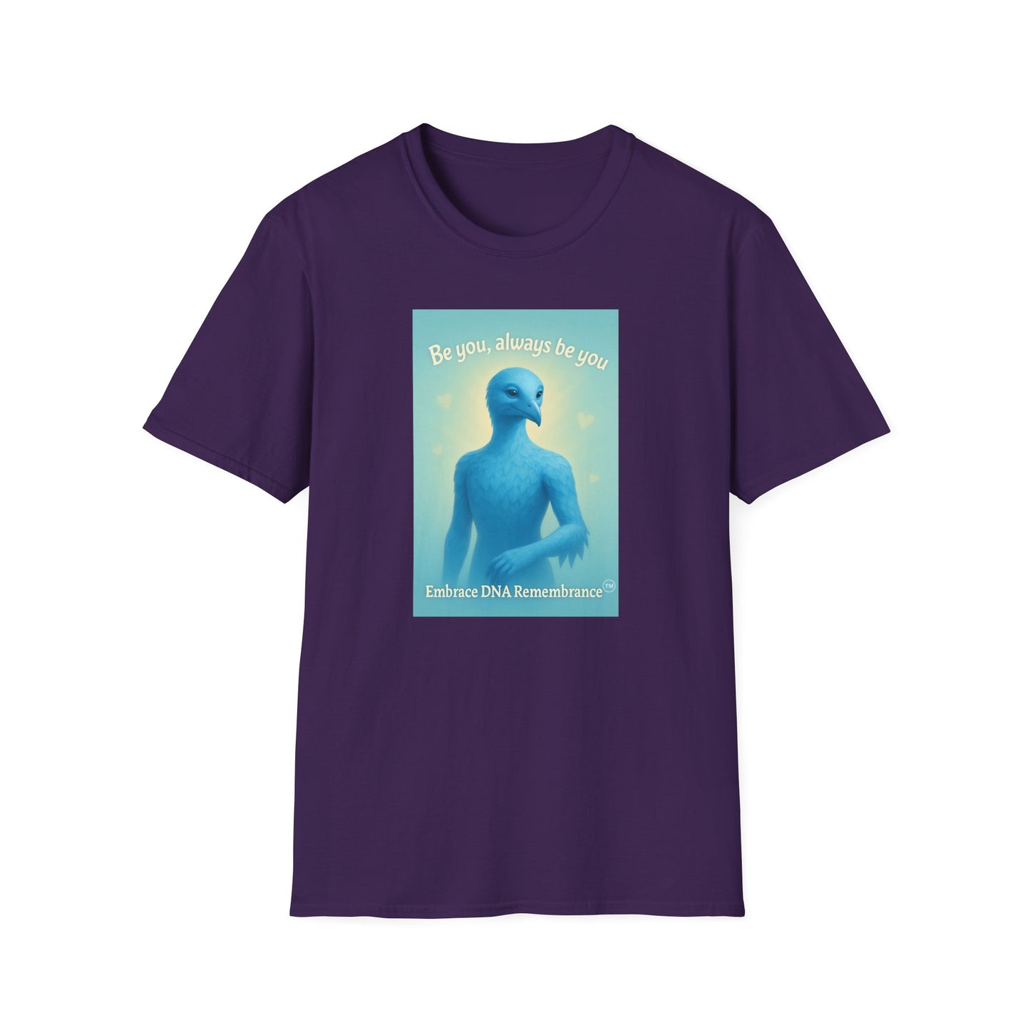 Blue Avian Always Be You | Soft Sky Unisex T-Shirt - 100% Cotton