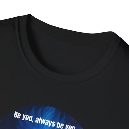 Blue Avian Be You Unisex T-Shirt - 100% Cotton