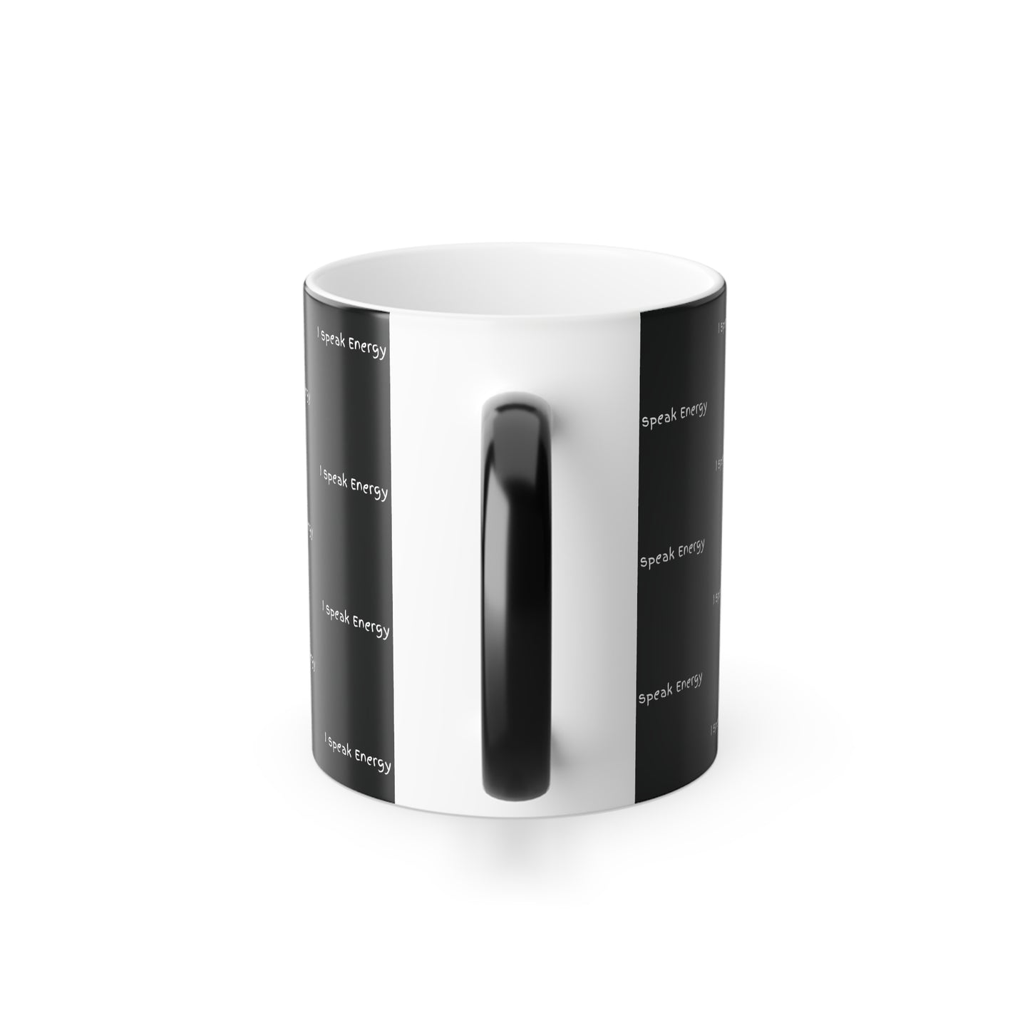 I Speak Energy (Black Print) Color-Changing Affirmation Mug