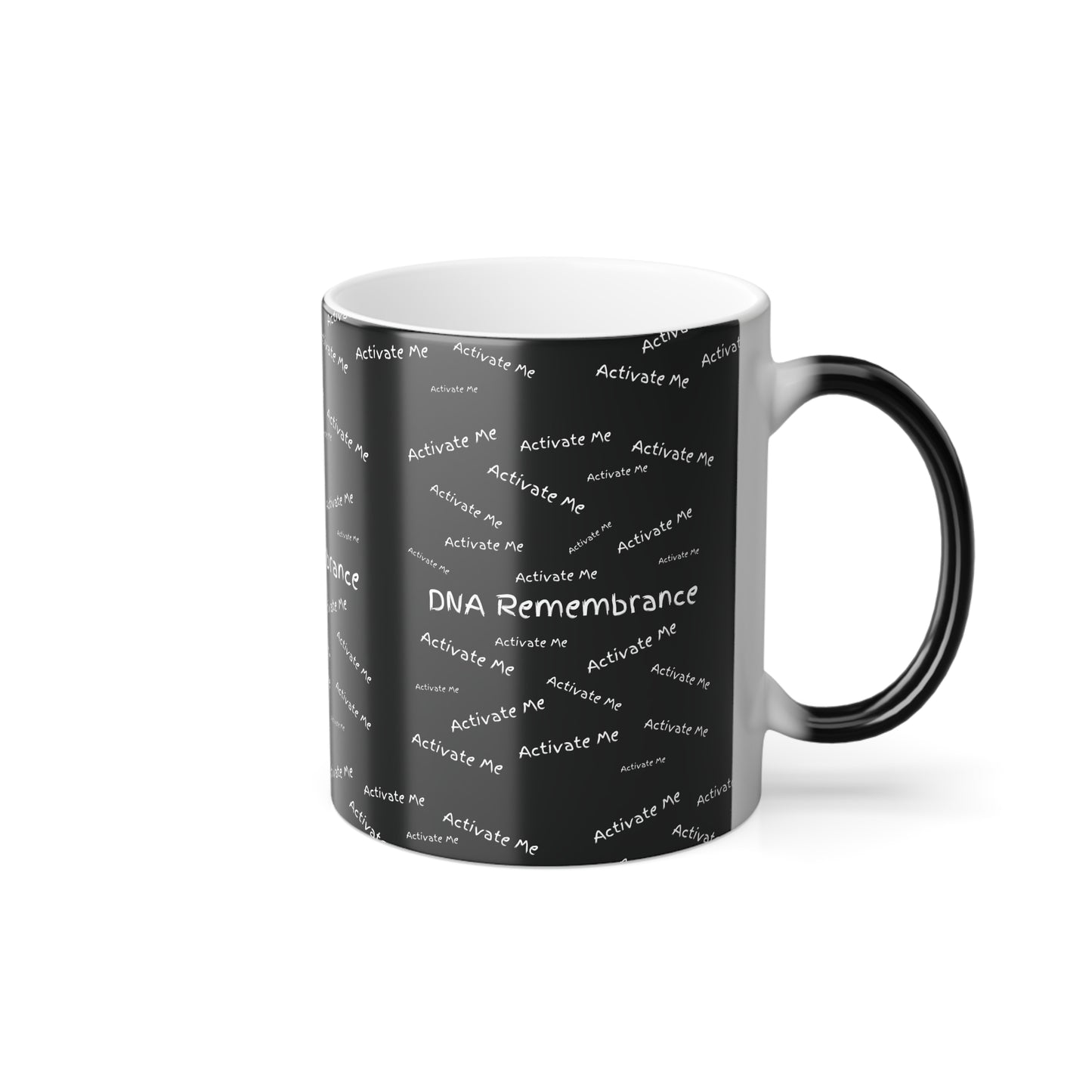 Activate Me DNA Remembrance (White Print) Color-Changing Affirmation Mug