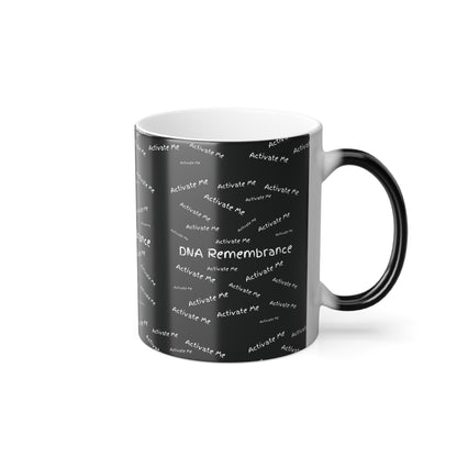Activate Me DNA Remembrance (White Print) Color-Changing Affirmation Mug