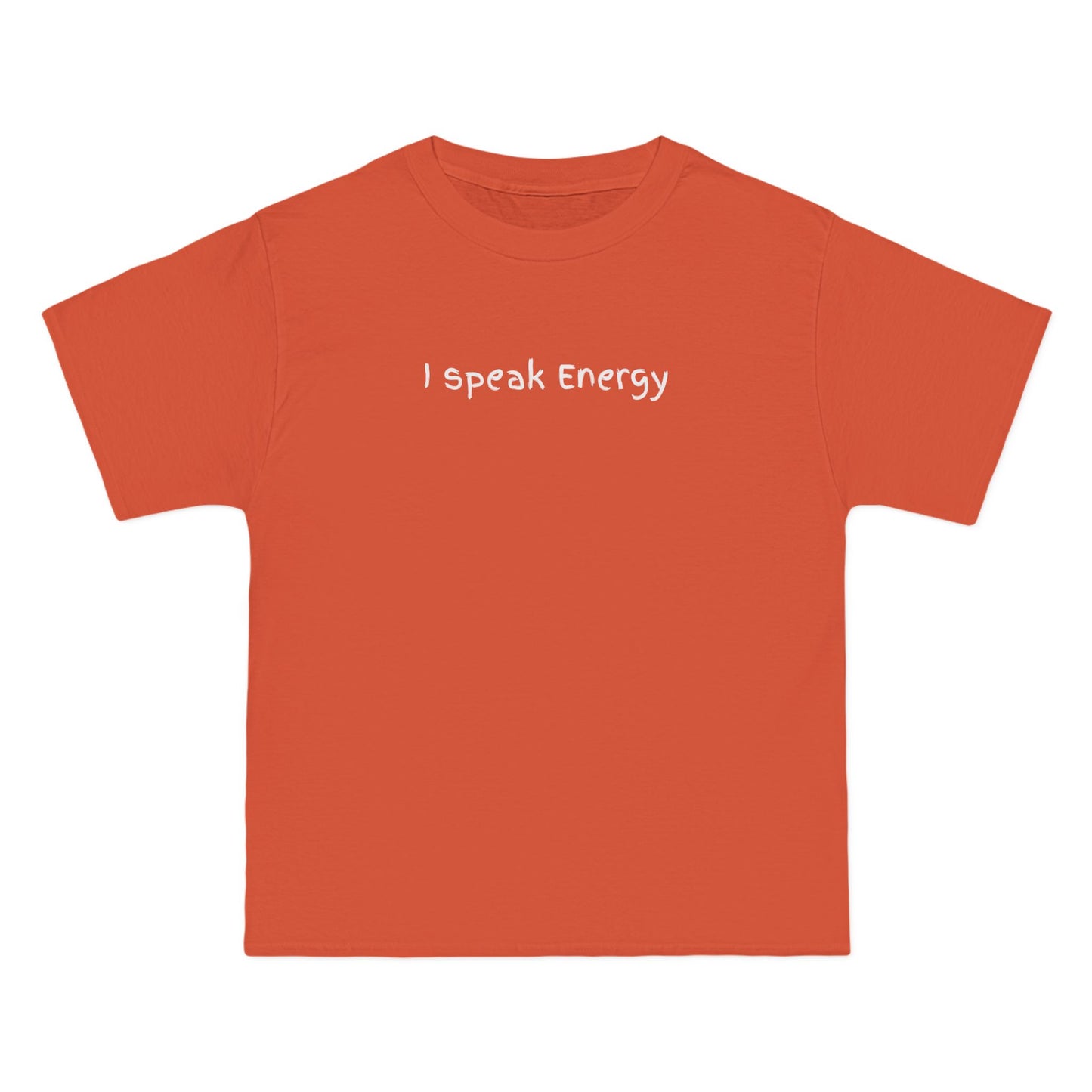 I Speak Energy Baggy Unisex T-Shirt – 100% Cotton