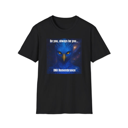 Blue Avian Always Be You | Starfire Energy Unisex T-Shirt - 100% Cotton