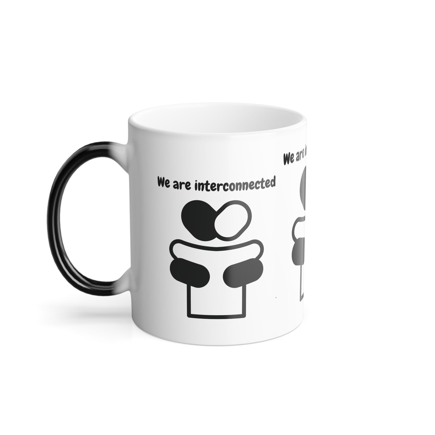 We Are Interconnected (Black Print) Color-Changing Affirmation Mug
