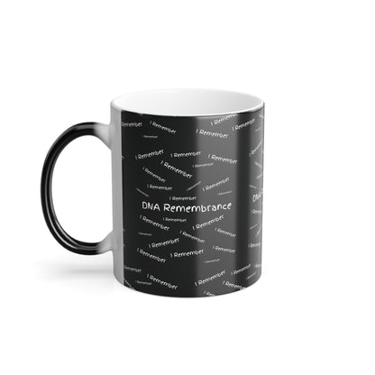 I Remember DNA Activation (White Print) Color-Changing Affirmation Mug