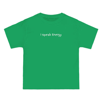 I Speak Energy T-Shirt – 100% Cotton Beefy-T®