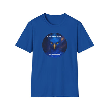 Blue Avian Be You Unisex T-Shirt - 100% Cotton