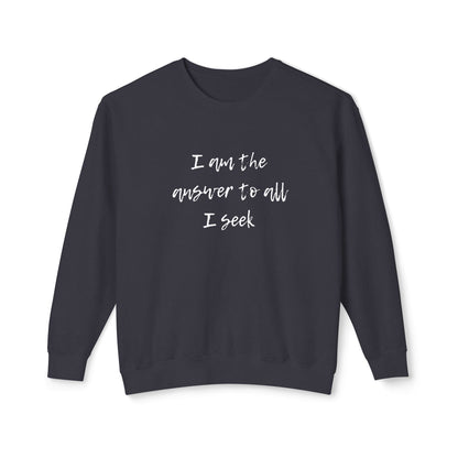 I Am the Answer Lightweight Unisex Sweatshirt - 100% Cotton
