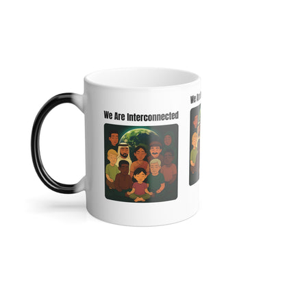 We Are Interconnected Color-Changing Affirmation Mug