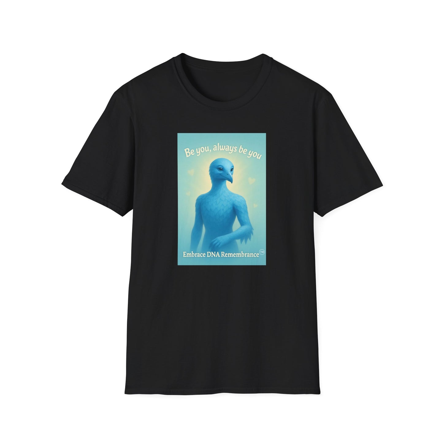 Blue Avian Always Be You | Soft Sky Unisex T-Shirt - 100% Cotton