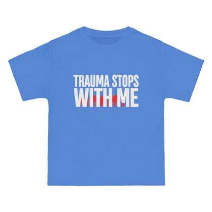 Trauma Stops with Me T-Shirt – 100% Cotton Beefy-T®
