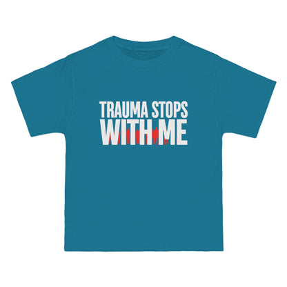 Trauma Stops with Me T-Shirt – 100% Cotton Beefy-T®