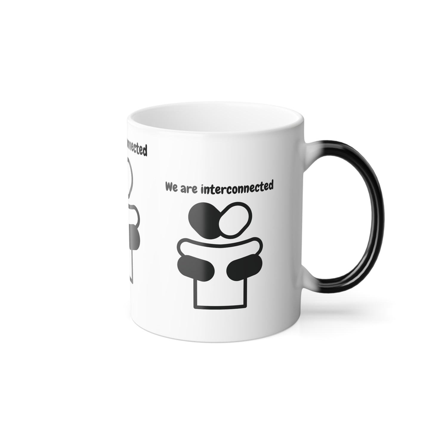 We Are Interconnected (Black Print) Color-Changing Affirmation Mug
