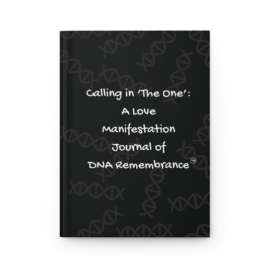 Calling In the One: Black Hardcover Journal