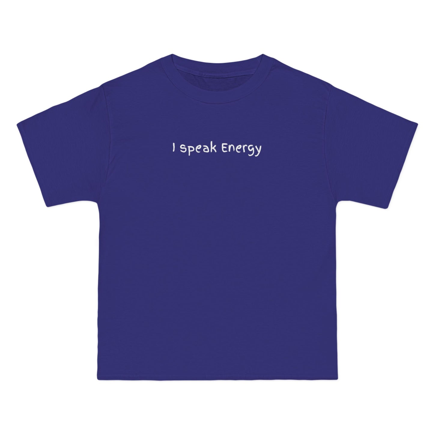I Speak Energy T-Shirt – 100% Cotton Beefy-T®