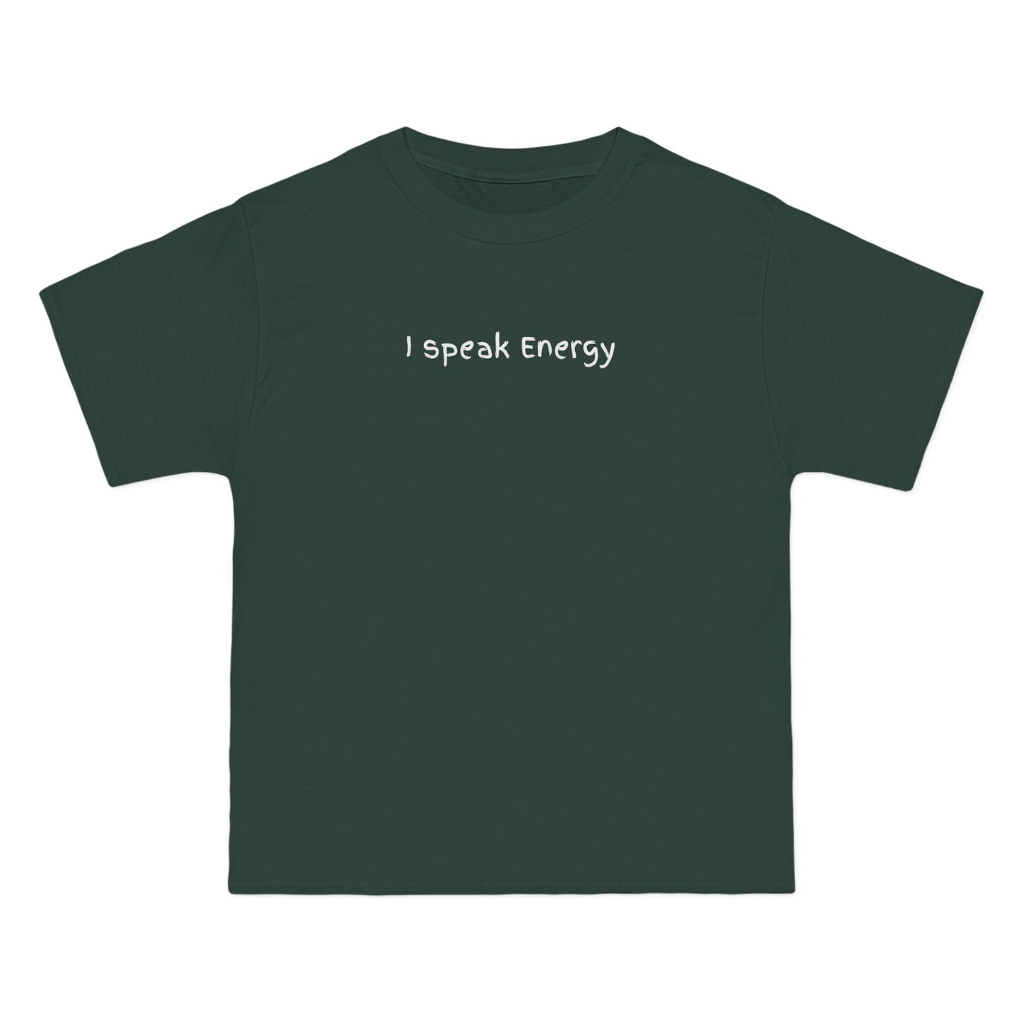 I Speak Energy T-Shirt – 100% Cotton Beefy-T®