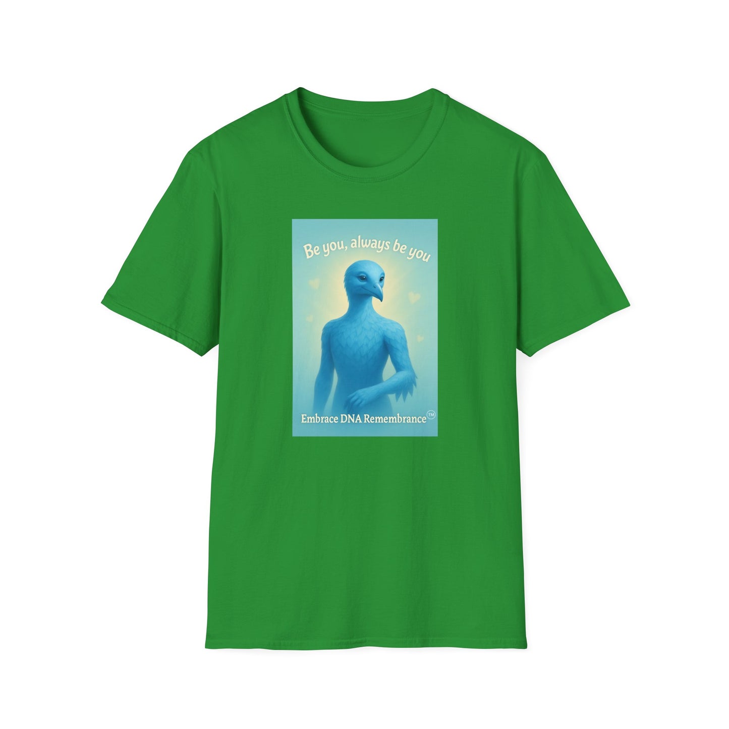 Blue Avian Always Be You | Soft Sky Unisex T-Shirt - 100% Cotton