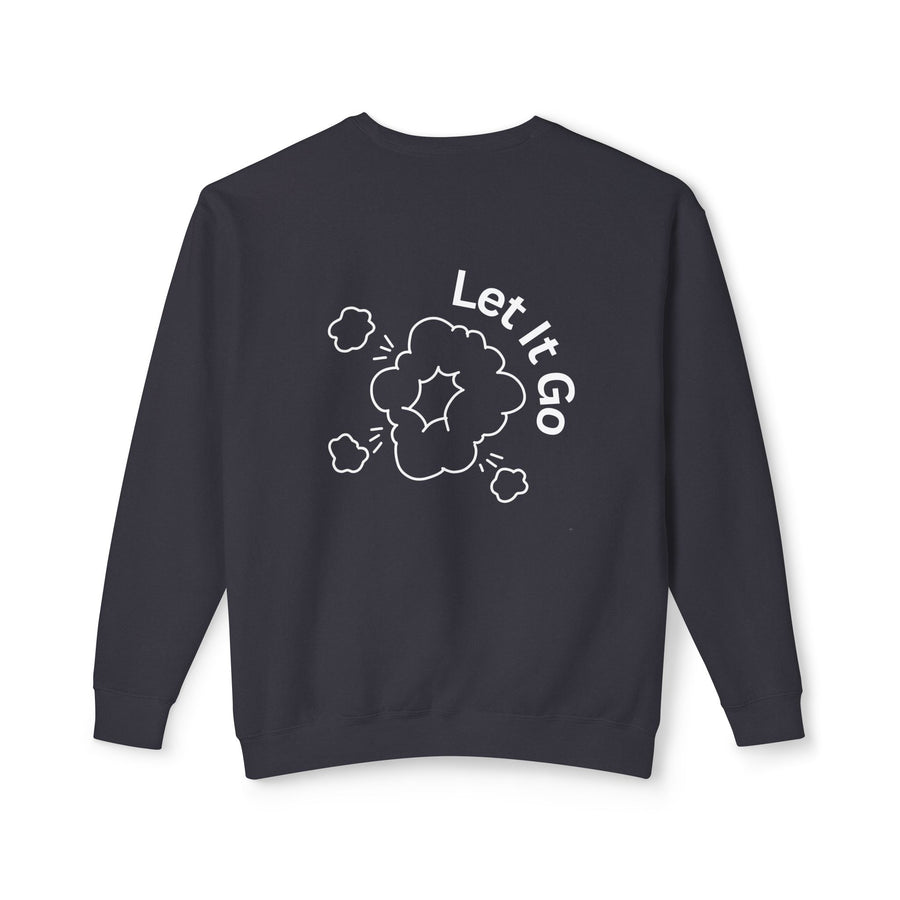 When Down, Don't Lightweight Unisex Sweatshirt - 100% Cotton