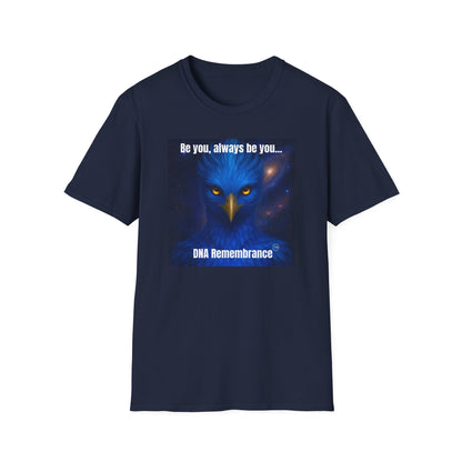 Blue Avian Always Be You | Starfire Energy Unisex T-Shirt - 100% Cotton