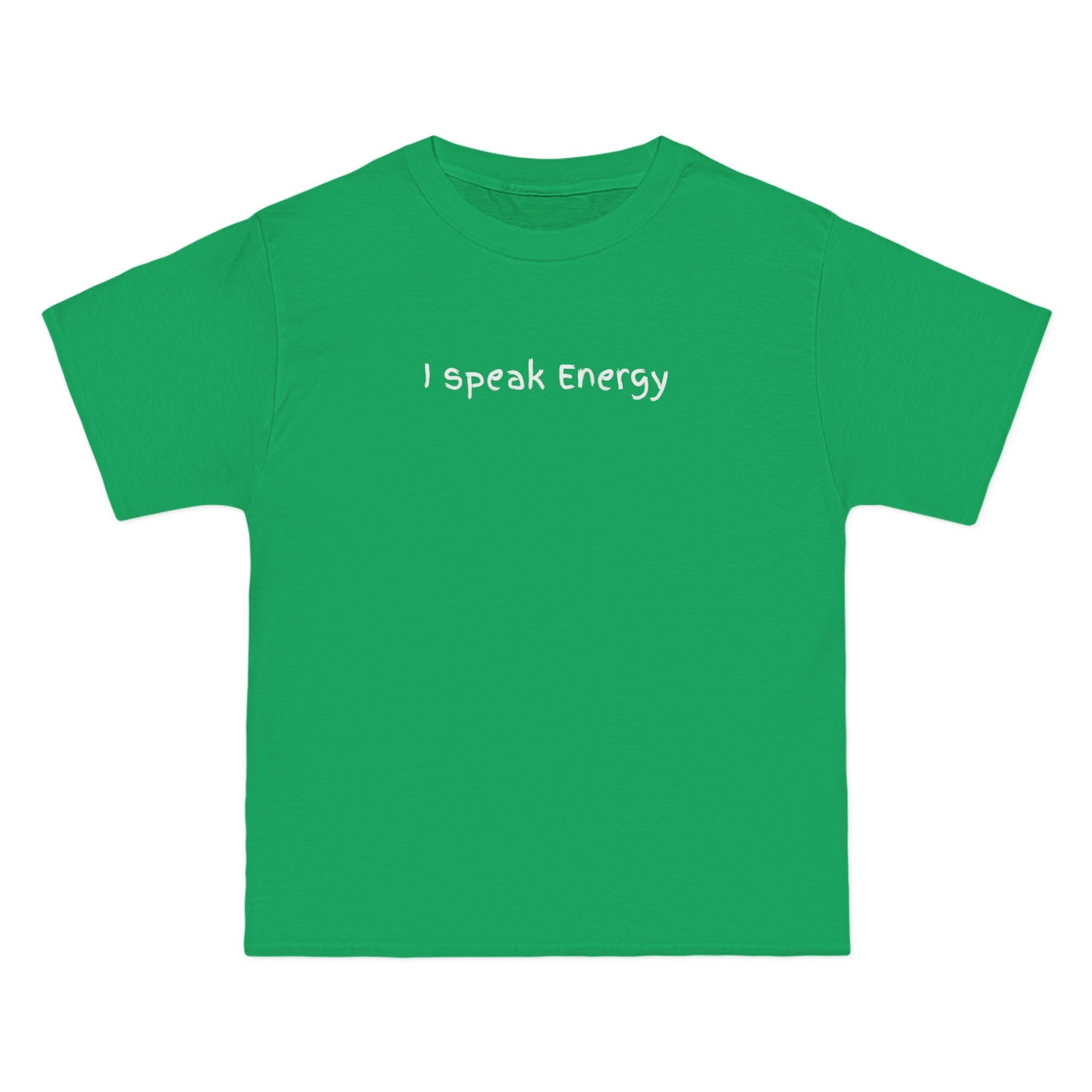 I Speak Energy Baggy Unisex T-Shirt – 100% Cotton