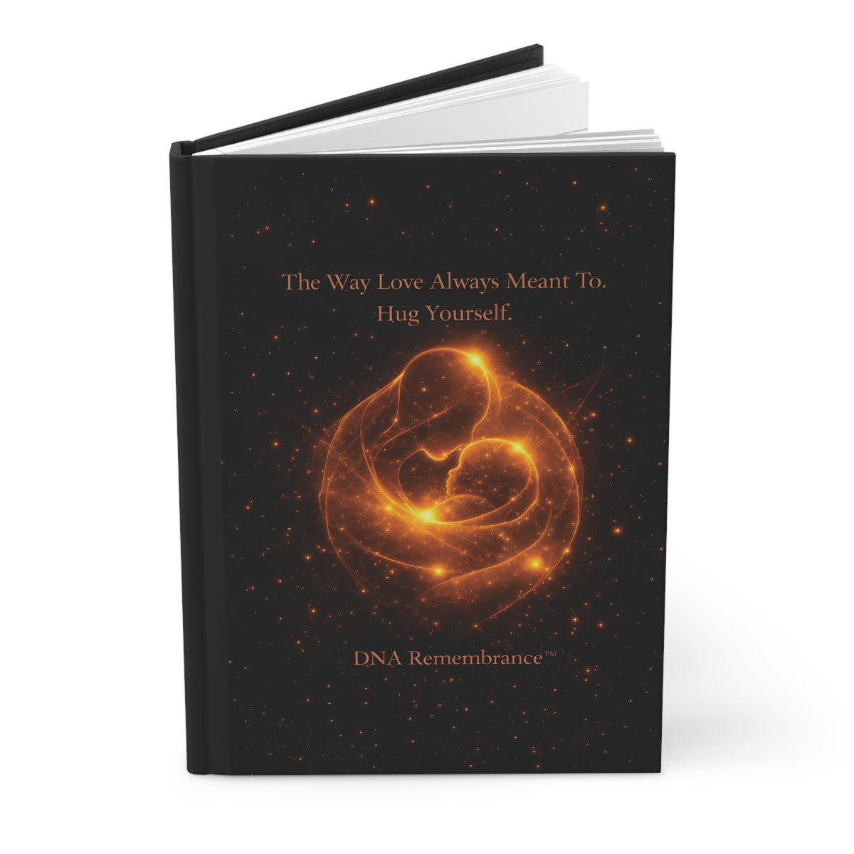 Hug Yourself: Inner Healing Hardcover Journal