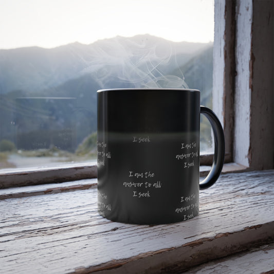 I Am The Answer (White Print) Color-Changing  Affirmation Mug
